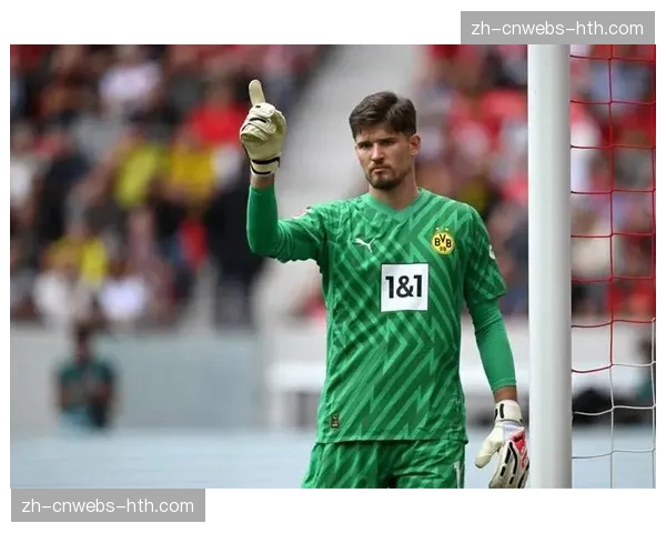 从濒临出局到点球晋级：多特蒙德门将科贝尔的救赎之夜